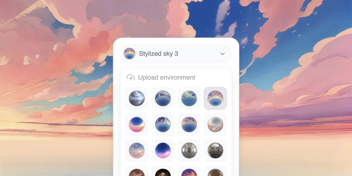 Explore all-new ways to light and color your 3D world. Choose from realistic HDRIs, stylized skies, gradients, or upload your own environments. Create atmosphere in just one click.